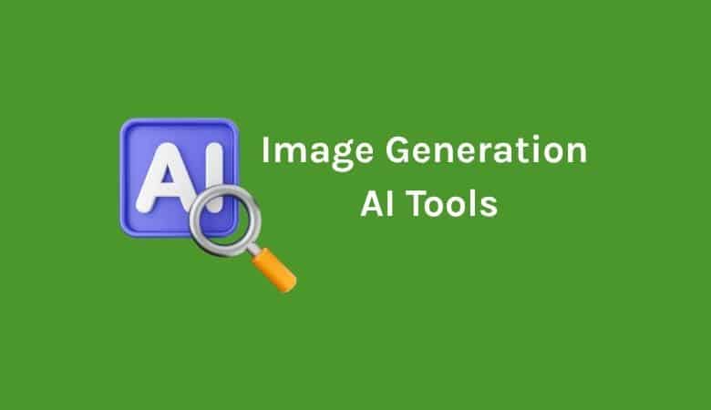 10 Text to Image Generation AI Tools